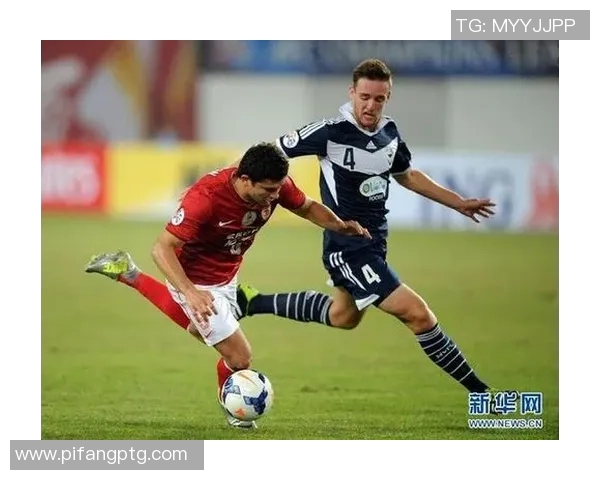 恒大对阵墨尔本胜利直播全程回顾与精彩瞬间分析 恒大对阵墨尔本胜利直播全程回顾与精彩瞬间分析